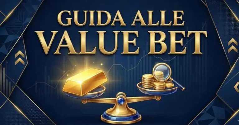 La Guida definitiva sulle Value bet